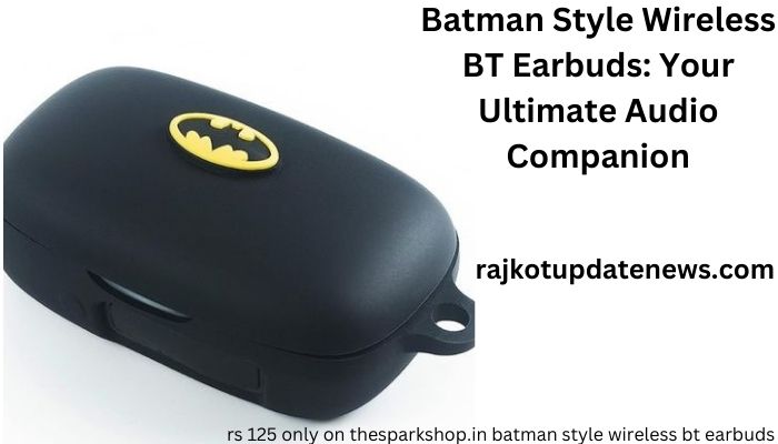Batman Style Wireless BT Earbuds: Your Ultimate Audio Companion